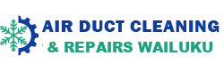 Air Duct Cleaning & Repairs Wailuku